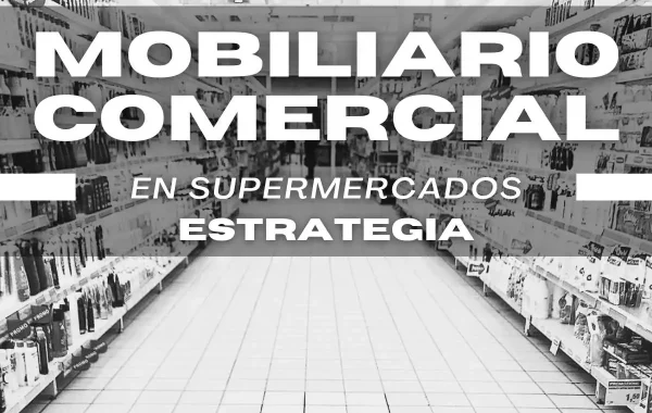 Estrategia comercial supermercados