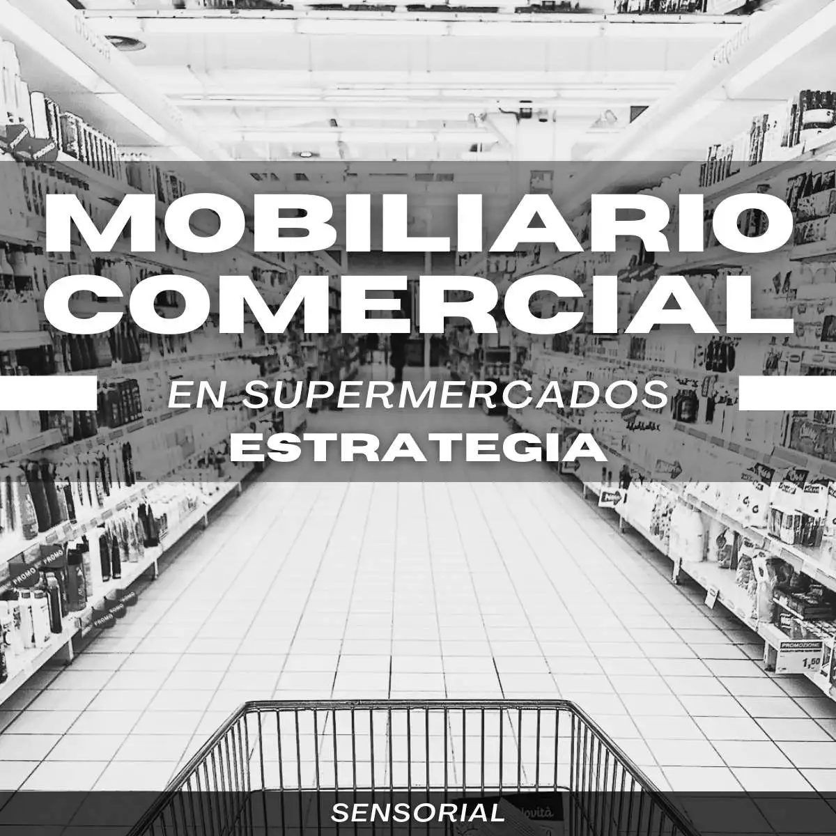 Estrategia comercial supermercados