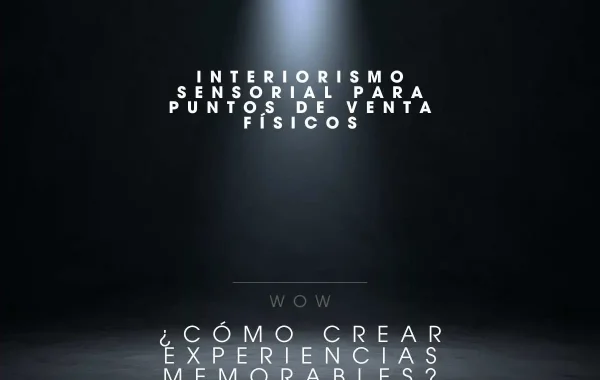 interiorismo sensorial en POS